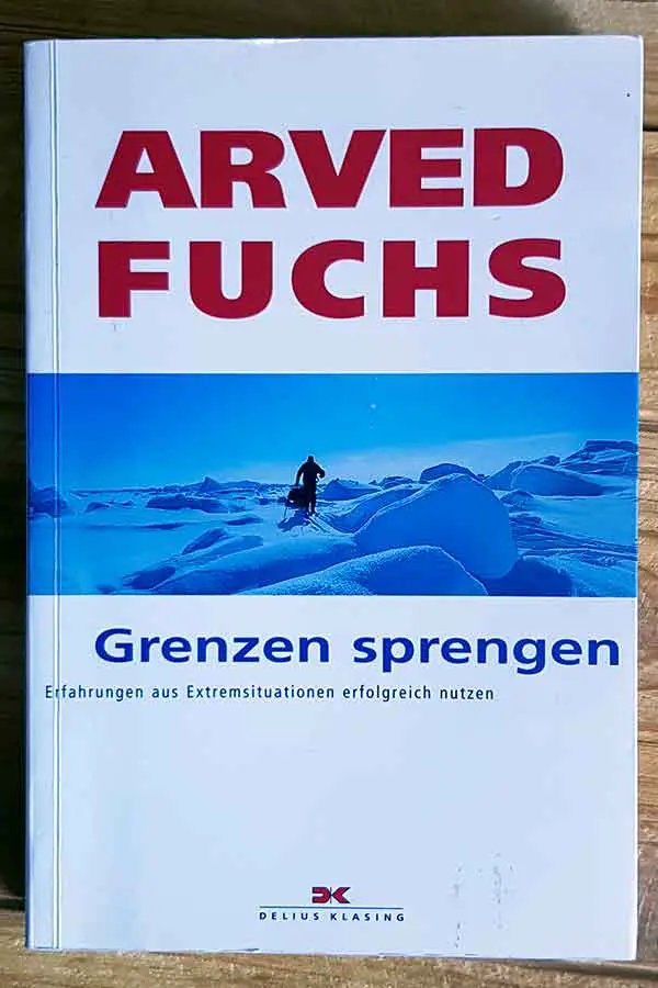 Arved Fuchs: Grenzen sprengen, Buch
