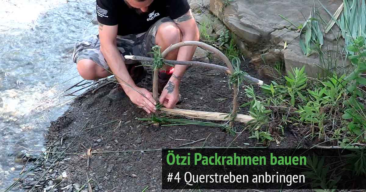 Ötzi Packrahmen, Querstreben anbringen