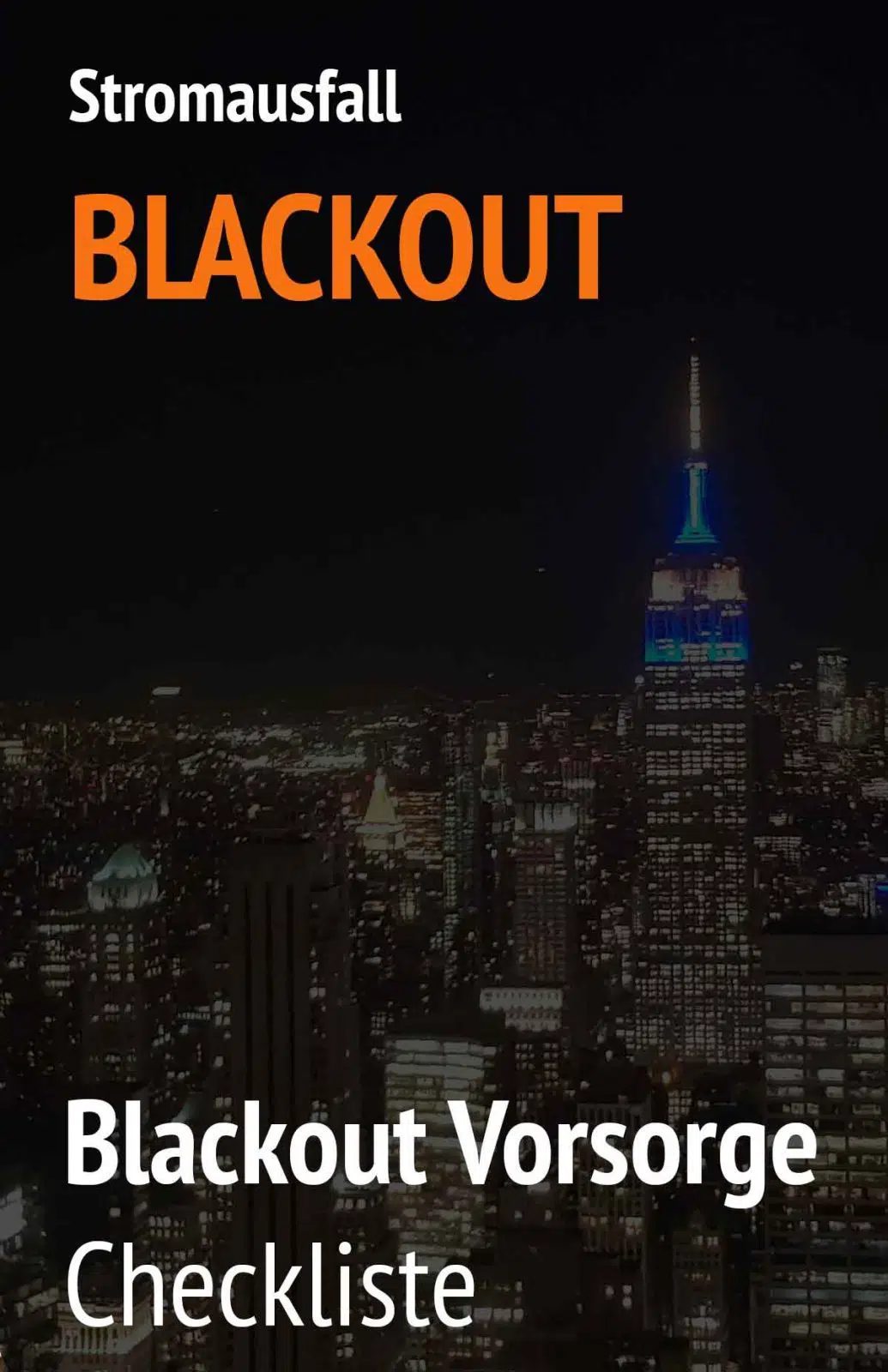 Stromausfall Blackout Deutschland Vorsorge