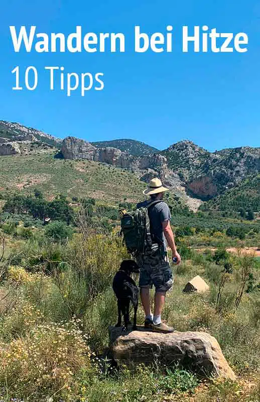 Wandern bei Hitze, 10 Tipps