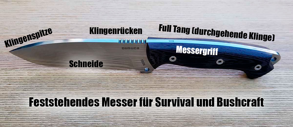 Aufbau eines Messers für Outdoor, Survival, Bushcraft
